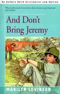 And Don't Bring Jeremy cover