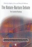 The Nature-Nurture Debate The Essential Readings cover