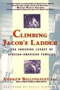 Climbing Jacob's Ladder The Enduring Legacy of African-American Families cover