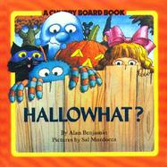 Hallowhat?: A Chubby Board Book cover