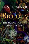 This Is Biology The Science of the Living World cover