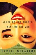 South of the Border, West of the Sun cover