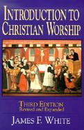 Introduction to Christian Worship cover