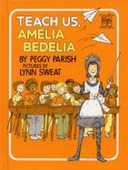 Teach Us, Amelia Bedelia cover