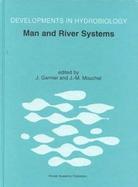 Man and River Systems The Functioning of River Systems at the Basin Scale cover