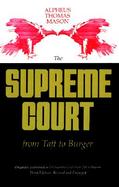 The Supreme Court from Taft to Burger cover
