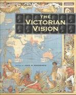 The Victorian Vision Inventing New Britain cover