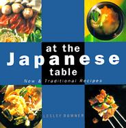 At the Japanese Table: New and Traditional Recipes cover