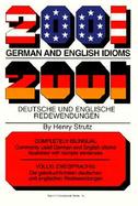 2001 German and English Idioms/2001 Deutsche Und Englische Redewendungen 2001 Deutsche Und Englische Redewendungen cover