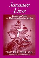 Javanese Lives Women and Men in Modern Indonesian Society cover
