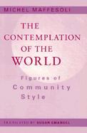 The Contemplation of the World Figures of Community Style cover