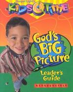 God's Big Picture Reproducible Leader's Guide cover