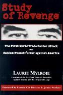 Study of Revenge The First World Trade Center Attack and Saddam Hussein's War Against America cover