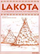 Lakota A Language Course for Beginners cover