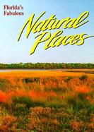 Florida's Fabulous Natural Places cover