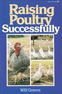Raising Poultry Successfully cover