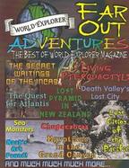 Far Out Adventures The Best of World Explorer Magazine cover