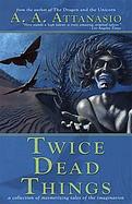 Twice Dead Things cover