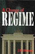 A Change Of Regime cover