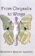 From Chrysalis to Wings cover