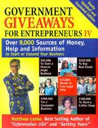 Government Giveaways for Entrepreneurs IV cover