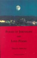 Poems of Jerusalem and Love Poems cover