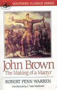 John Brownmaking of a Martyr cover