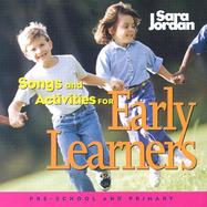 Songs and Activities for Early Learners cover