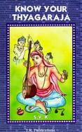 Know Your Thyagaraja cover