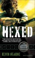 Hexed : The Iron Druid Chronicles cover