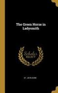 The Green Horse in Ladysmith cover