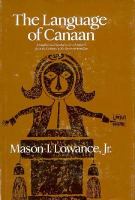 The Language of Canaan: Metaphor and Symbol in New England from the Puritans to the Trancendentalists cover