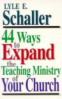 44 Ways to Expand the Teaching Ministry of Your Church cover