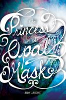The Princess in the Opal Mask cover