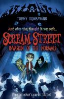 Scream Street: Invasion of the Normals (Book #7) cover