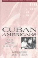 Cuban Americans: From Trauma to Triumph cover