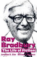 Ray Bradbury The Life of Fiction cover