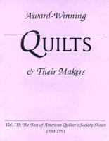 Award-Winning Quilts and Their Makers cover