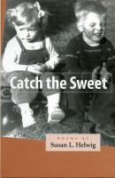 Catch the Sweet cover
