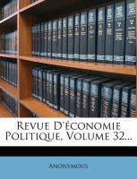Revue d'Économie Politique, Volume 32... cover