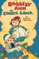 Raggedy Ann in Cookie Land : (Classic) cover