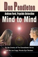 Mind to Mind: Ashton Ford, Psychic Detective : Ashton Ford Series cover