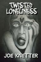 Twisted Loneliness cover