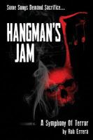 Hangman's Jam : A Symphony of Terror cover