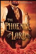 The Phoenix Lord : The Dracosinum Tales cover