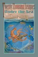 Twenty Thousand Leagues under the Sea (Illustrated) cover