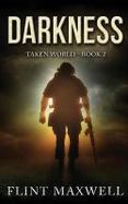 Darkness : A Post-Apocalyptic Thriller cover