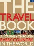 The Travel Book : A Journey Through Every Country in the World cover