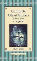 Complete Ghost Stories (Collector's Library) cover