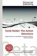 Tomb Raider : The Action Adventure cover